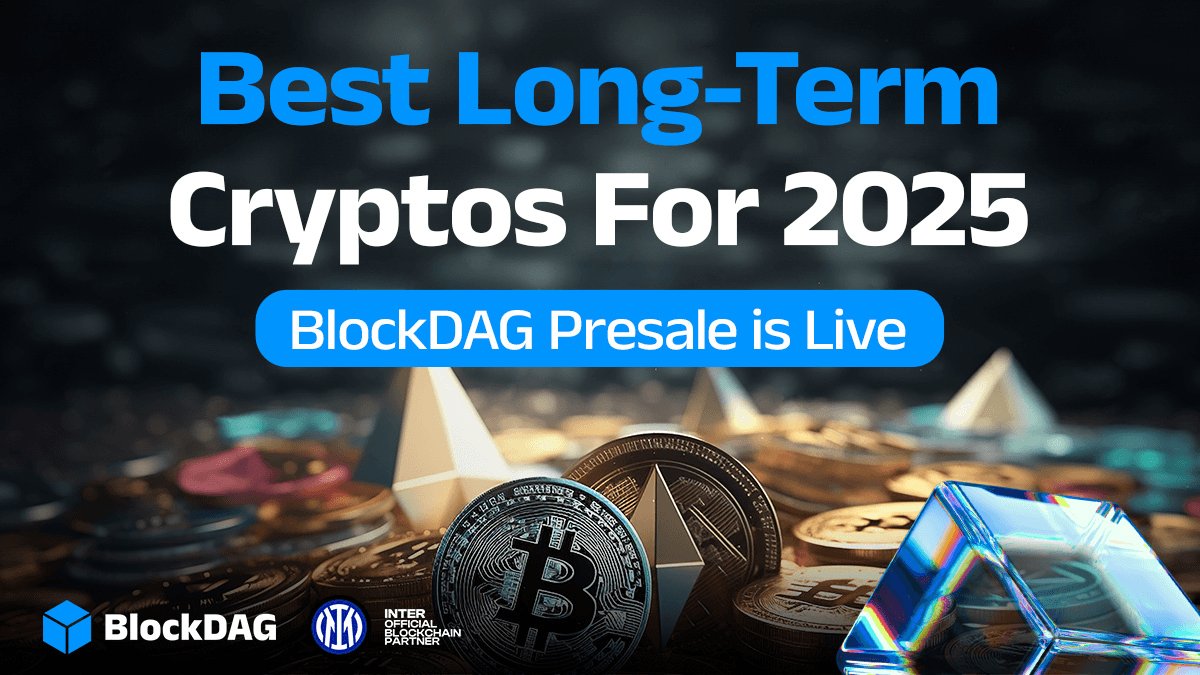 Best Long-Term Cryptos For 2025: Which Coins Could Deliver Massive Gains?