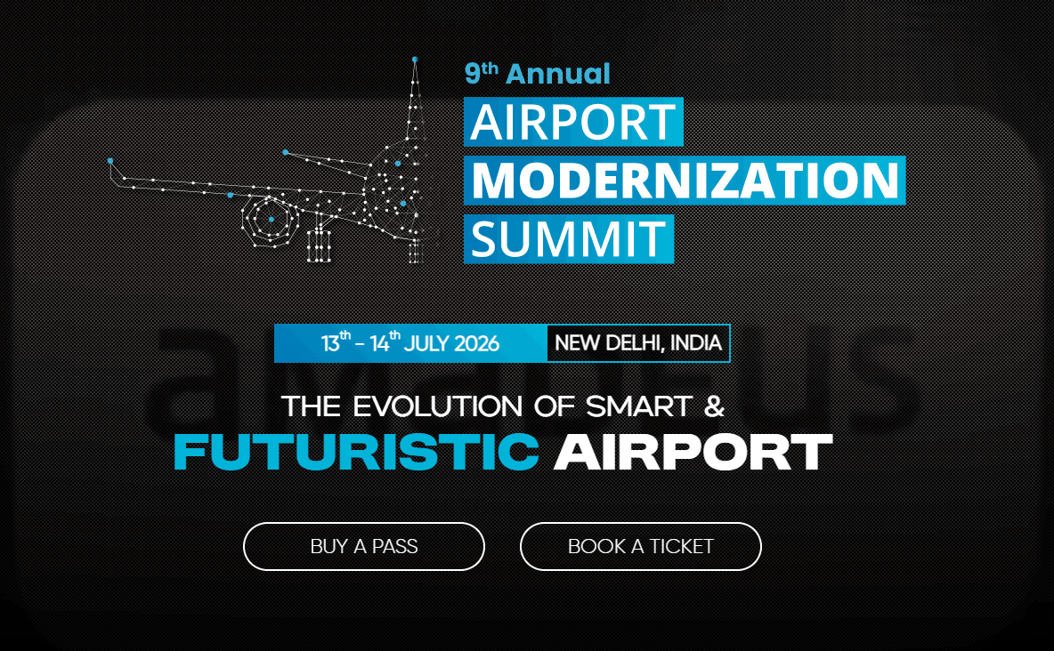9th Annual Airport Modernization Summit 2026 Opens Sponsorship, Speaking, and Exhibition Opportunities