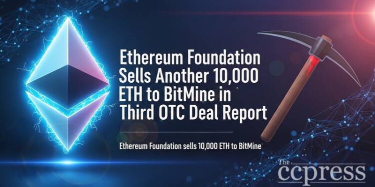 ethereum foundation sells another 10000 eth to bitmine third otc deal thumbnail
