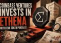 Coinbase Ventures Invests in Ethena With ENA Token Purchase Thumbnail